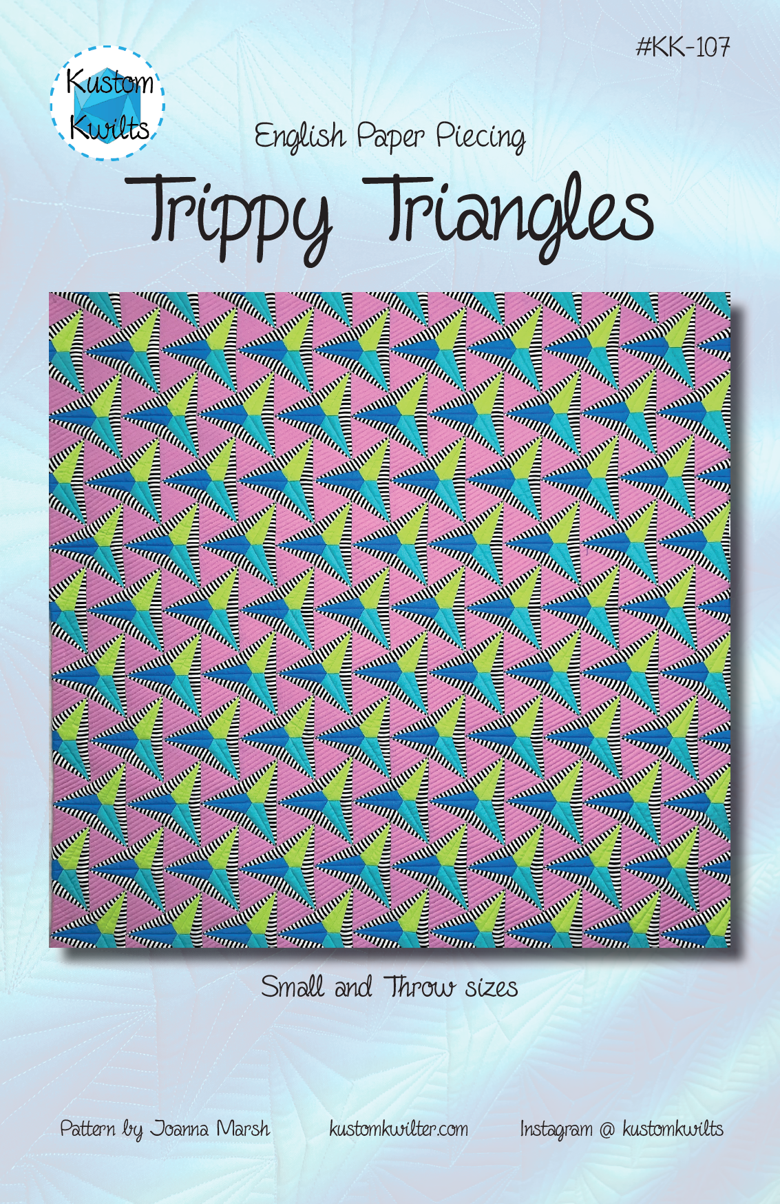 Trippy Triangles PDF Quilt Pattern - Digital Download - Kustom Kwilts